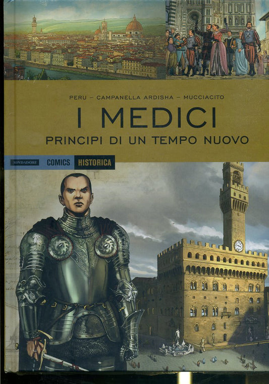 FV- HISTORICA N.72 I MEDICI PRINCIPI TEMPO NUOVO-- MONDADORI COMICS- 2018 -C- PRX