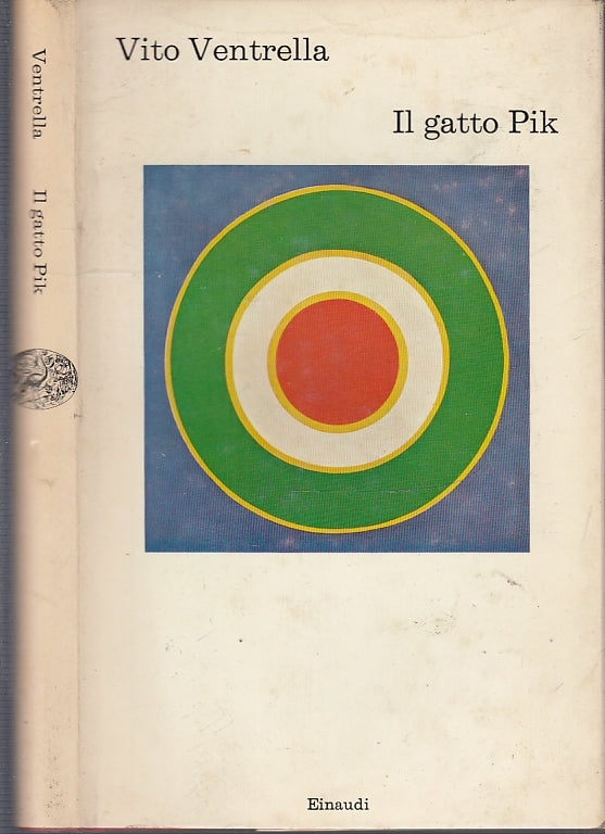 LN- IL GATTO PIK - VITO VENTRELLA - EINAUDI - I CORALLI - 1a ED.- 1971- CS- XFS1