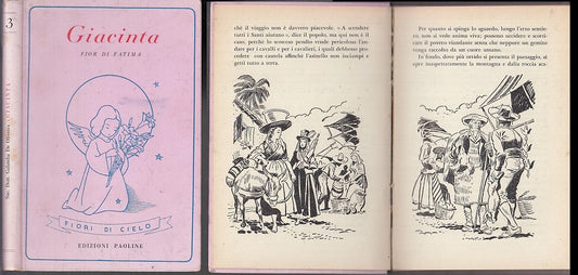 LD- GIACINTA FIOR DI FATIMA -- EDIZIONI PAOLINE- FIORI DI CIELO-- 1940- C- XFS20