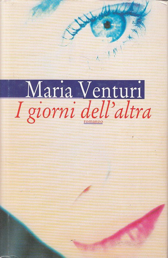 LN- I GIORNI DELL'ALTRA - MARIA VENTURI - CDE --- 1996 - CS - YFS473