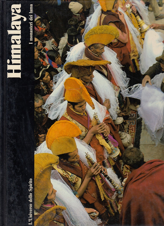 LV- L'UNIVERSO DELLO SPIRITO HIMALAYA MONASTERI -- MONDADORI--- 1982- C- YFS658