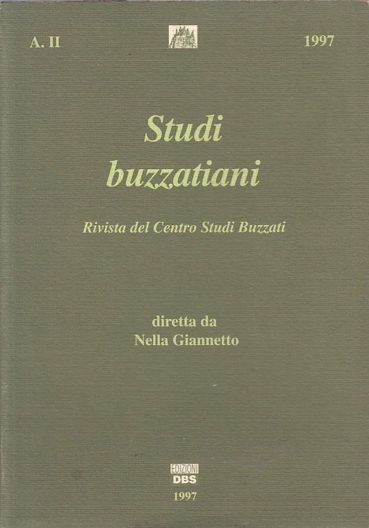 LS- STUDI BUZZATIANI ANNO II RIVISTA - GIANNETTO - DBS --- 1997 - B - YFS473