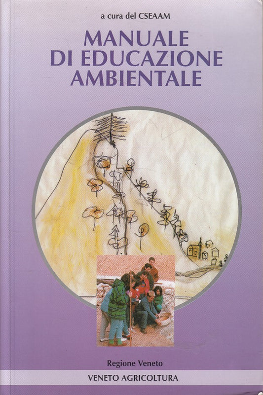 LZ- MANUALE DI EDUCAZIONE AMBIENTALE -- VENETO AGRICOLTURA --- 1988 - B - YFS171