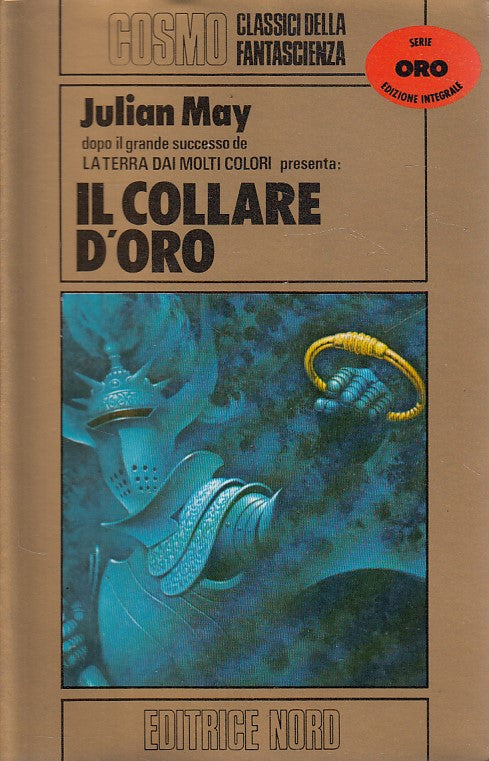 LN- IL COLLARE D'ORO - MAY - NORD - COSMO FANTASCIENZA ORO -- 1985 - BS - YFS999