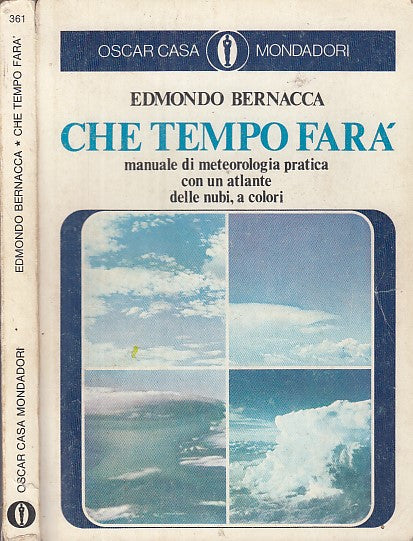 LZ- CHE TEMPO FARA' - EDMONDO BERNACCA - OSCAR CASA MONDADORI --- 1978- B- XFS37