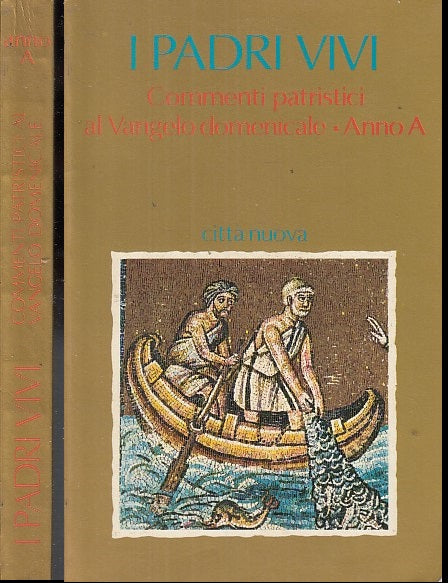 LD- I PADRI VIVI COMMENTI PATRISTICI VANGELO -- CITTA' NUOVA --- 1980 - B- XFS37