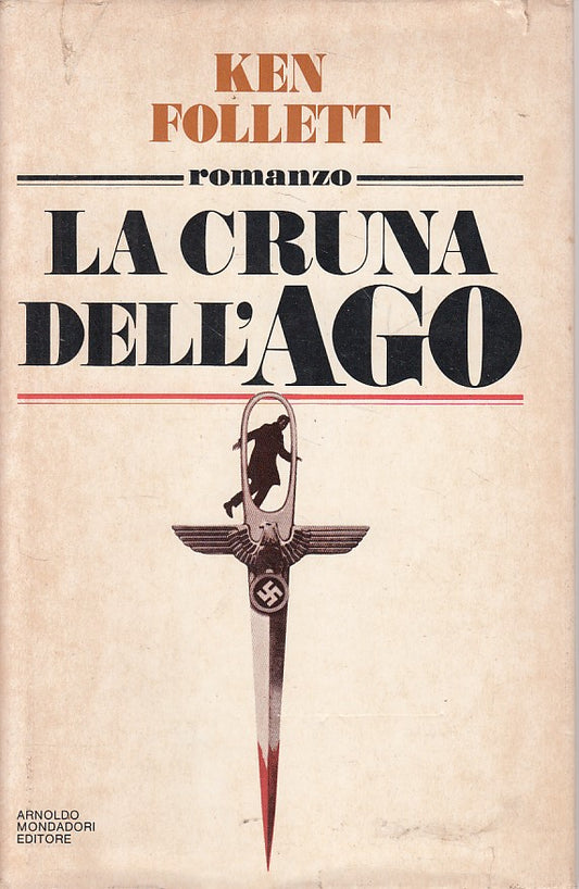 LG- LA CRUNA DELL'AGO - FOLLETT - MONDADORI -- 1a ED. - 1979 - CS - YFS480