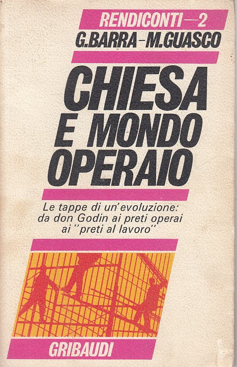 LS- CHIESA E MONDO OPERAIO - BARRA GUASCO - GRIBAUDI --- 1967 - B - YFS491