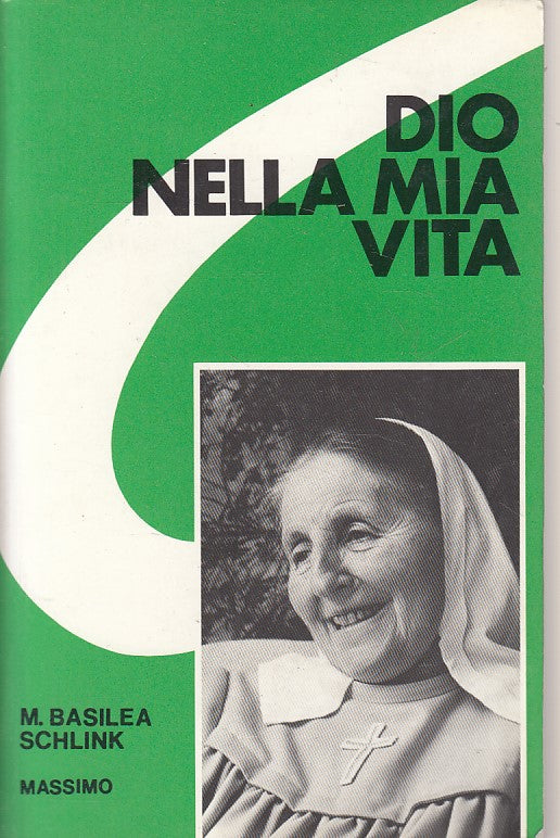 LD- DIO NELLA MIA VITA - SCHLINK - MASSIMO -- 1a ED. - 1976 - B - YFS491