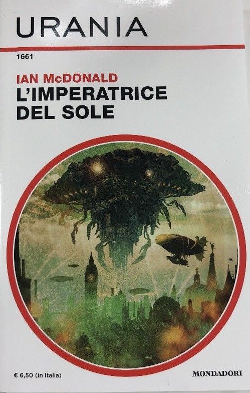 LF- URANIA N.1661 L'IMPERATRICE DEL SOLE - MACDONALD --- 2018- B- YFS