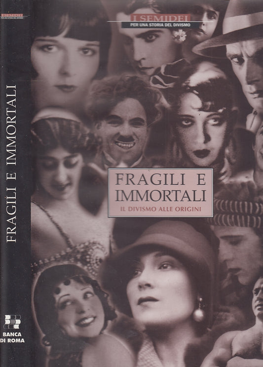 LT- FRAGILI E IMMORTALI DIVISMO ORIGINI SEMIDEI -- COSMOPOLI--- 1997- CS- YFS676