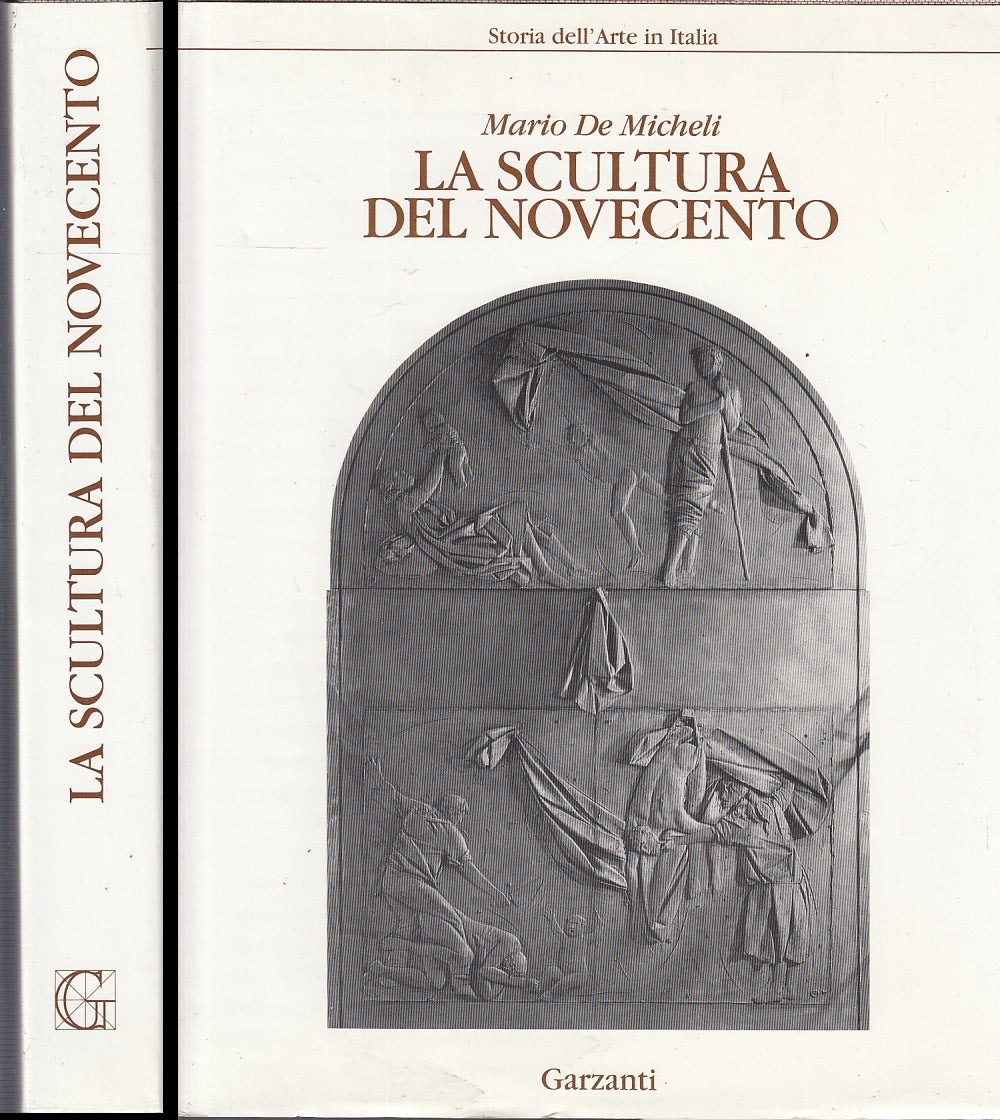 LT- LA SCULTURA DEL NOVECENTO - DE MICHELI - GARZANTI --- 1992- CS- YFS677