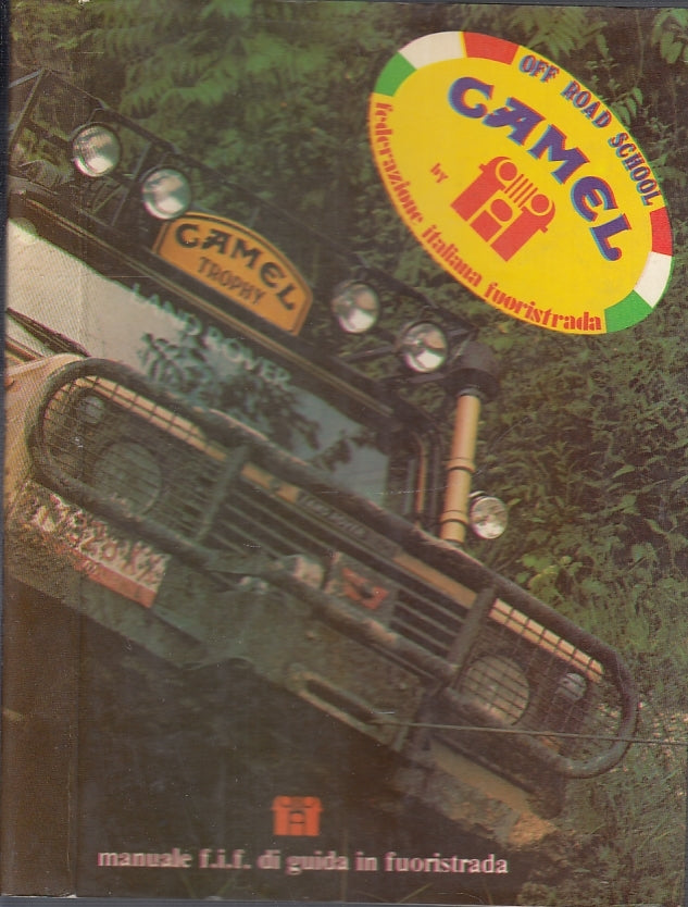 LZ- MANUALE GUIDA IN FUORISTRADA CAMEL -- FEDERAZIONE ITALIANA--- 1985- B- XFS25