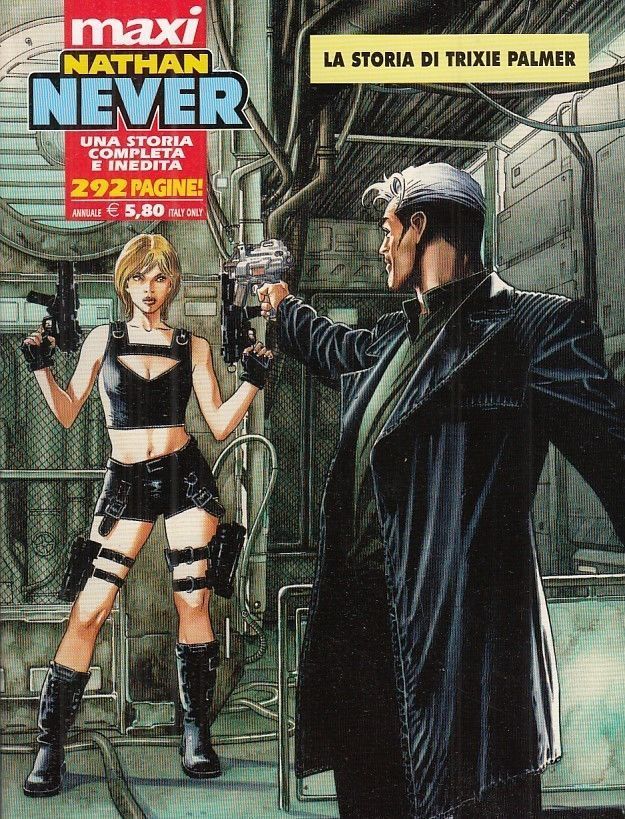 FB- NATHAN NEVER MAXI N.6 LA STORIA DI TRIXIE PALMER -- BONELLI - 2010 - B - PRX