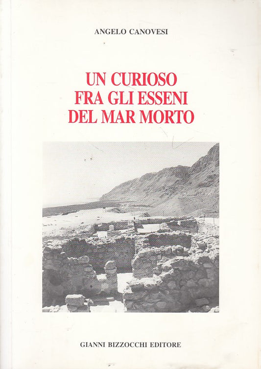 LS- UN CURIOSO FRA GLI ESSENI DEL MAR MORTO -- BIZZOCCHI --- 1997 - B - YFS390