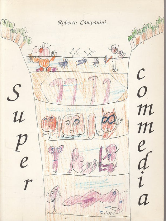 SUPER COMMEDIA - ROBERTO CAMPANINI - MONTE COMPATRI --- 1986 - B - YFS390