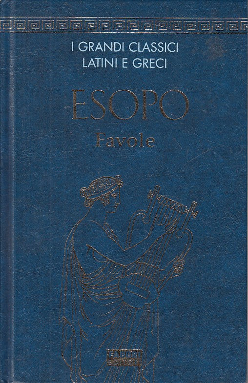 LN- FAVOLE GRECO A FRONTE - ESOPO - FABBRI - CLASSICI -- 2004 - C - YFS12