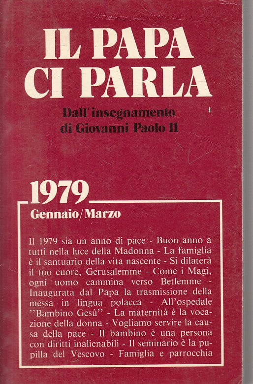 LD- IL PAPA CI PARLA 1979 I GENNAIO/MARZO -- PAOLINE --- 1979 - B - YFS47
