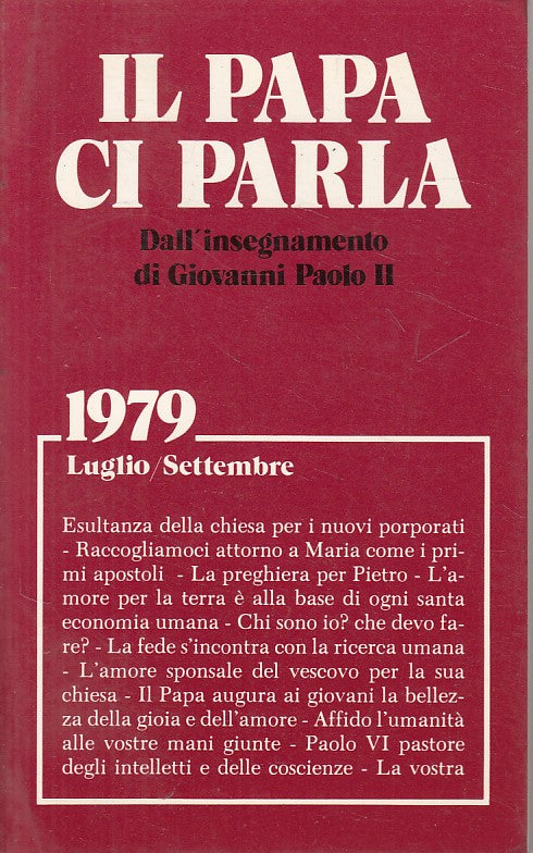 LD- IL PAPA CI PARLA 1979 III LUGLIO/SETTEMBRE -- PAOLINE --- 1979 - B - YFS47