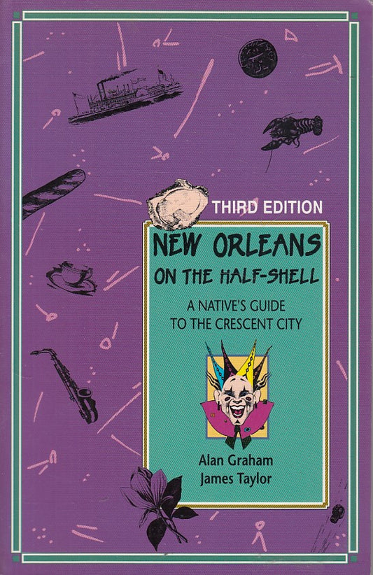 LV- NEW ORLEANS ON THE HALF SHELL NATIVE'S GUIDE -- PELICAN --- 1996 - B - YFS87