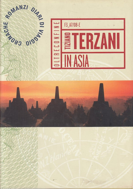 LS- TIZIANO TERZANI IN ASIA OLTRECONFINE- TERZANI- FABBRI --- 2006 - CS - ZFS415