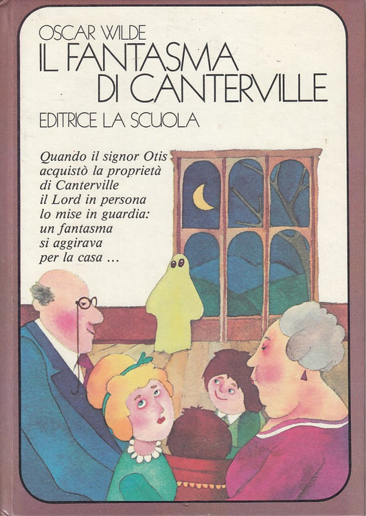 LB- IL FANTASMA DI CANTERVILLE - WILDE - LA SCUOLA --- 1983 - C - ZFS254