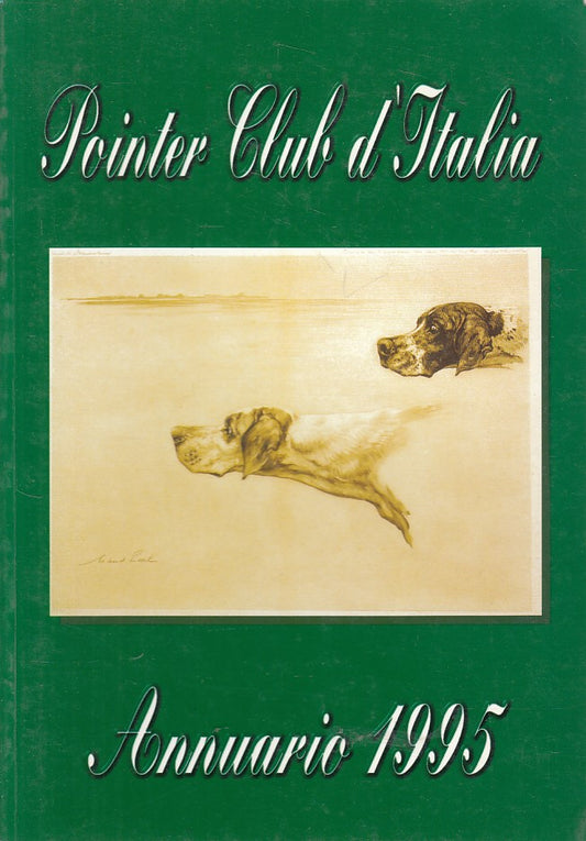Pointer Club d'Italia Autunno 1995 - Piacenza - 1a ed. - ZFS254