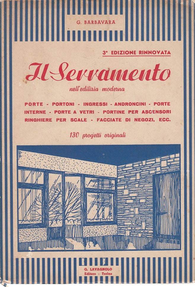 LZ- IL SERRAMENTO EDILIZIA MODERNA - BARBAVARA - LAVAGNOLO --- 1940 - B - ZFS254