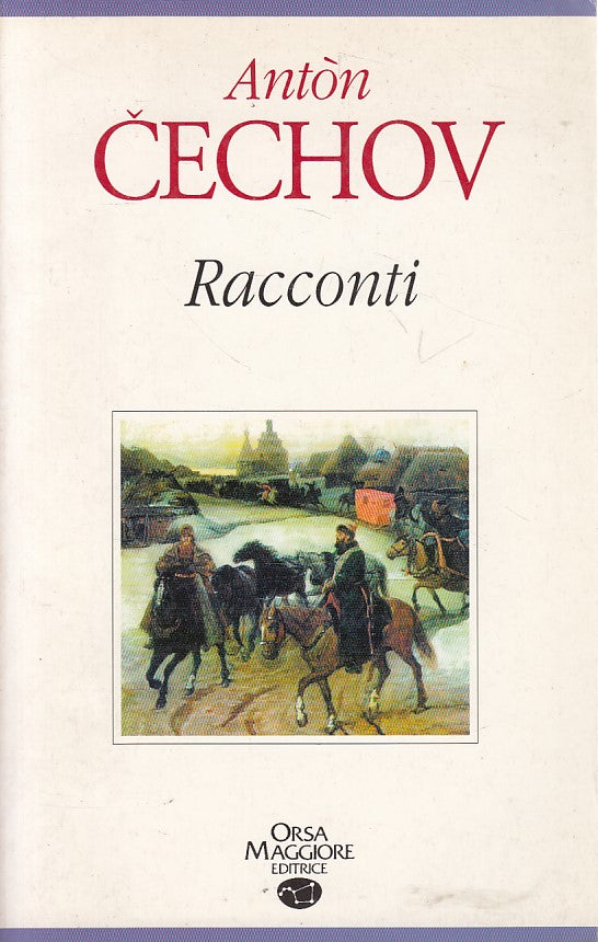 LN- RACCONTI - ANTON CECHOV - ORSA MAGGIORE --- 1995 - B - ZFS409