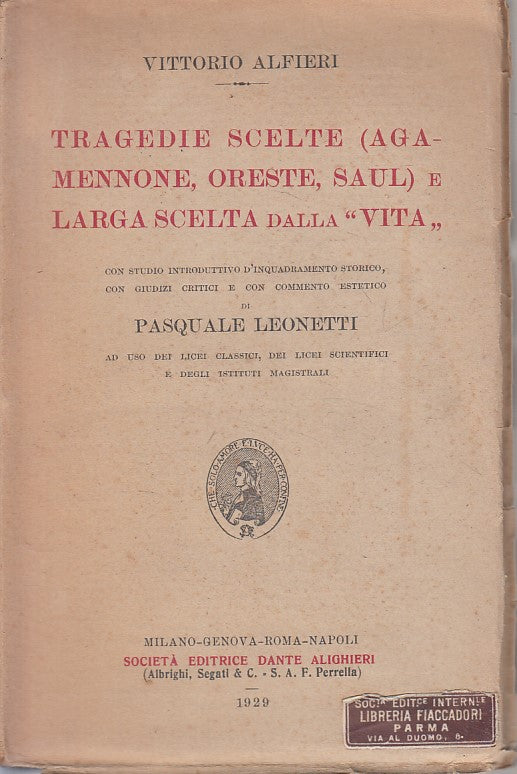 TRAGEDIE SCELTE AGAMENNONE ORESTE- ALFIERI - ALIGHIERI --- 1929 - B - ZFS409