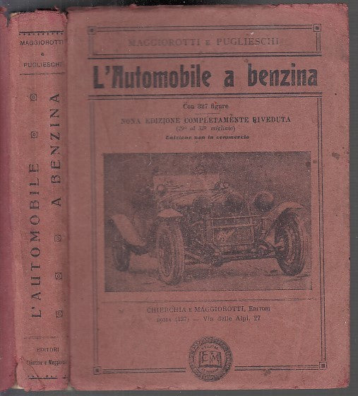 LH- L'AUTOMOBILE A BENZINA - PUGLIESCHI- CHIERCHIA MAGGIOROTTI--- 1930 -- XFS140