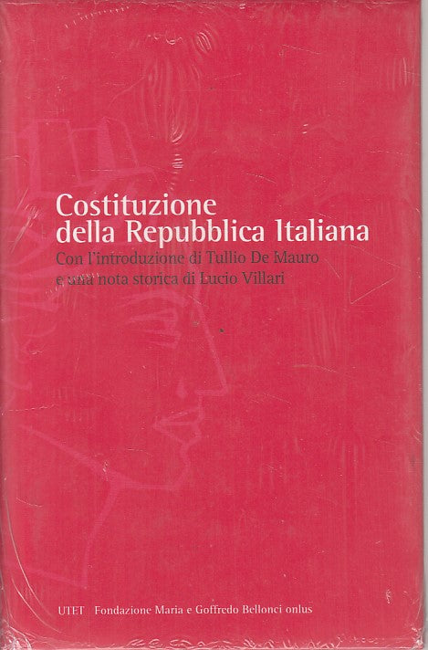 LZ- COSTITUZIONE DELLA REPUBBLICA ITALIANA -- UTET --- 2008 - CS - ZFS640