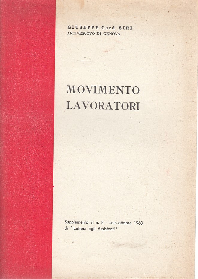 LD- MOVIMENTO LAVORATORI APPUNTI - SIRI - GENOVA --- 1960 - S - ZFS645