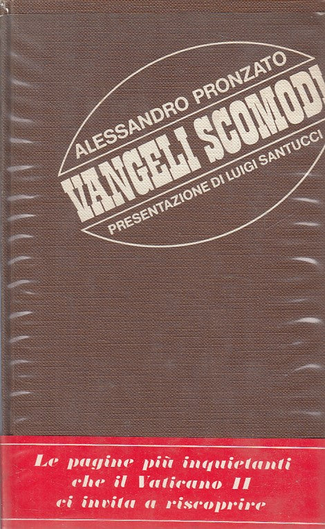 LD- VANGELI SCOMODI - PRONZATO - GRIBAUDI --- 1969 - CS - ZFS645