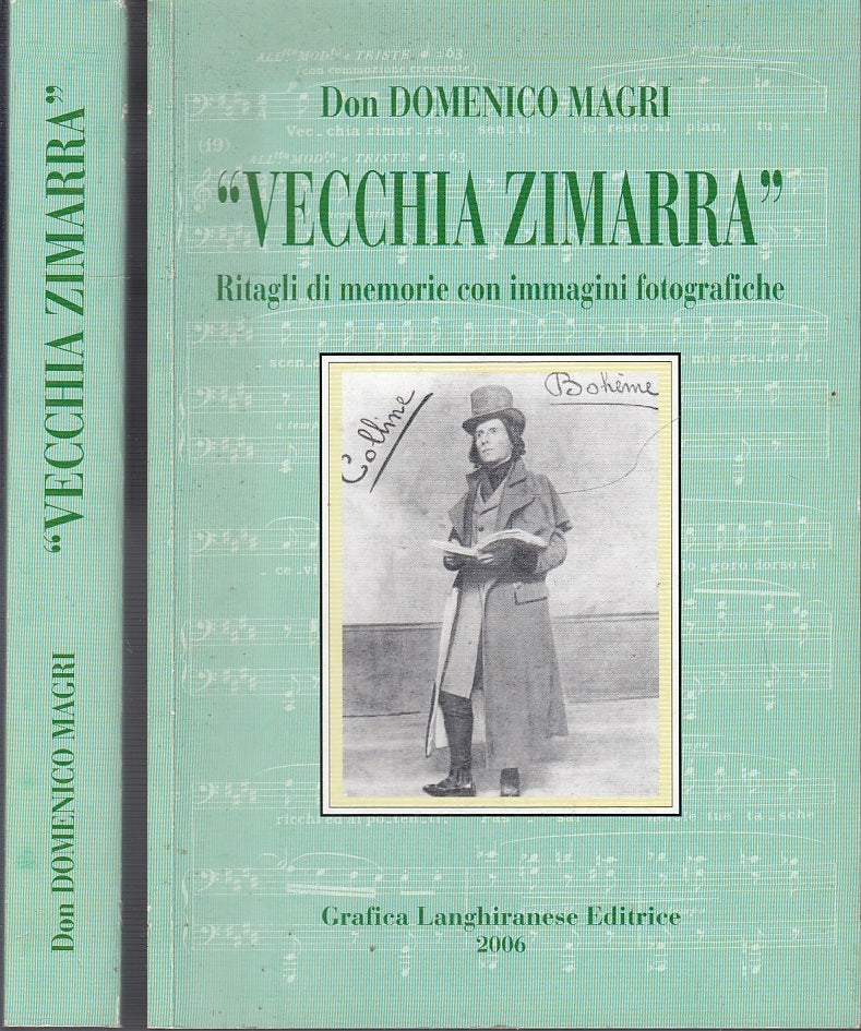 LS- VECCHIA ZIMARRA - DON DOMENICO MAGRI - GRAFICA LANGHIRANESE--- 2006-- WPR319
