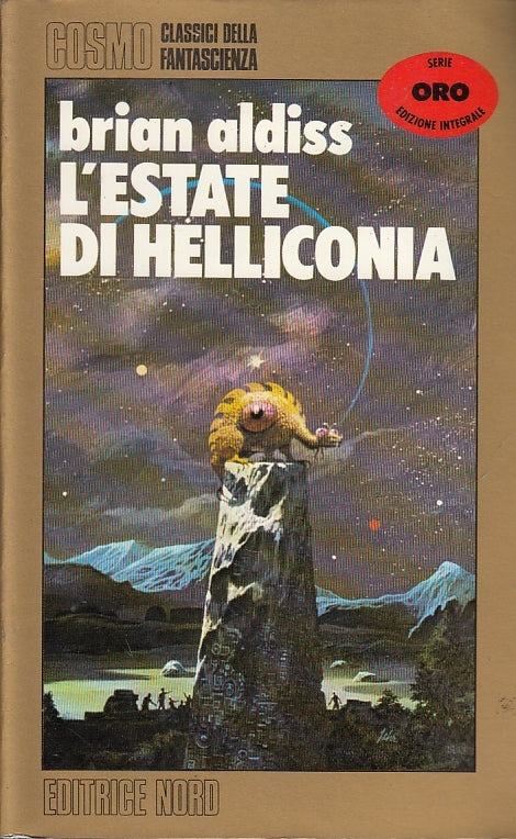 LF- L'ESTATE DI HELLICONIA - ALDISS - EDITRICE NORD - COSMO ORO -- 1986- BS- YFS