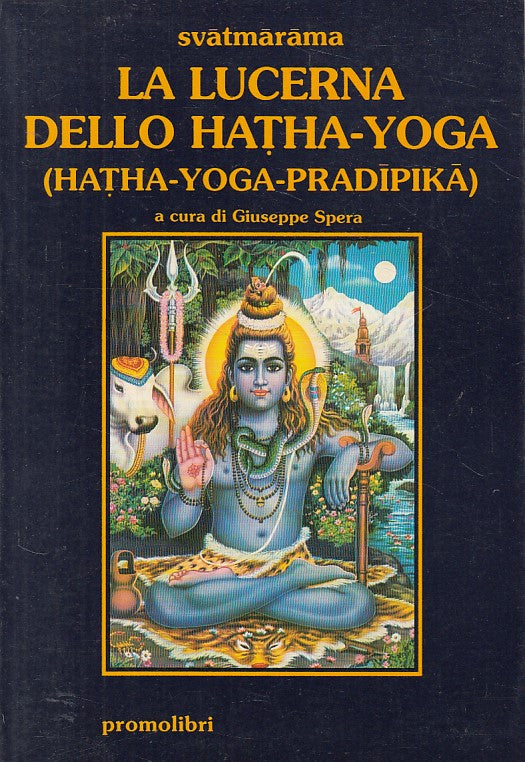 LS- LUCERNA DELLO HATHA YOGA PRADIPIKA -- PROMOLIBRI --- 1999 - B - ZFS629