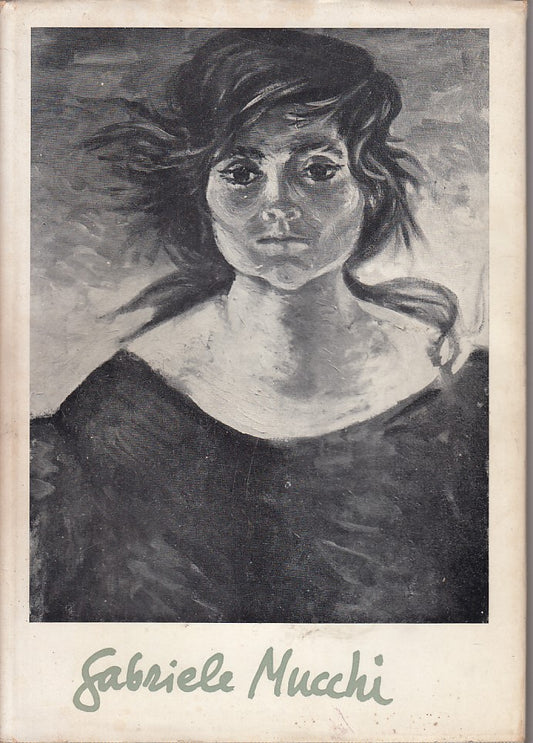 LT- GABRIELE MUCCHI SCRITTI CRITICI - RUSSOLI - MODENA --- 1965 - CS - YFS422