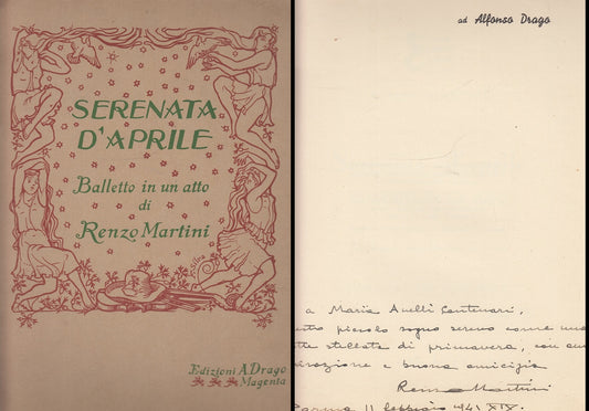 LH- SERENATA D'APRILE BALLETTO AUTOGRAFO - RENZO MARTINI ---- 1939- B- XFS57