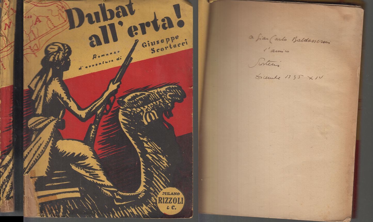 DUBAT ALL'ERTA AUTOGRAFO AUTORE - SCORTECCI - RIZZOLI --- 1935 - B - XFS57