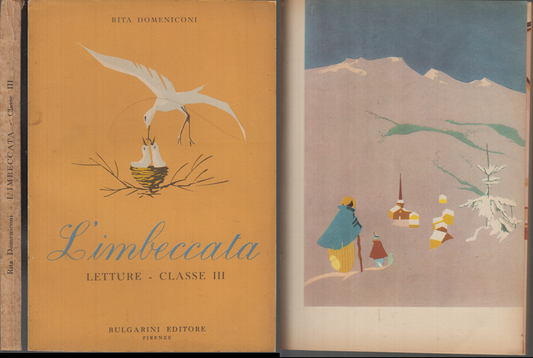 LB- L'IMBECCATA LETTURE III - DOMENICONI MATTIOLI - BULGARINI --- 1950- B- XFS