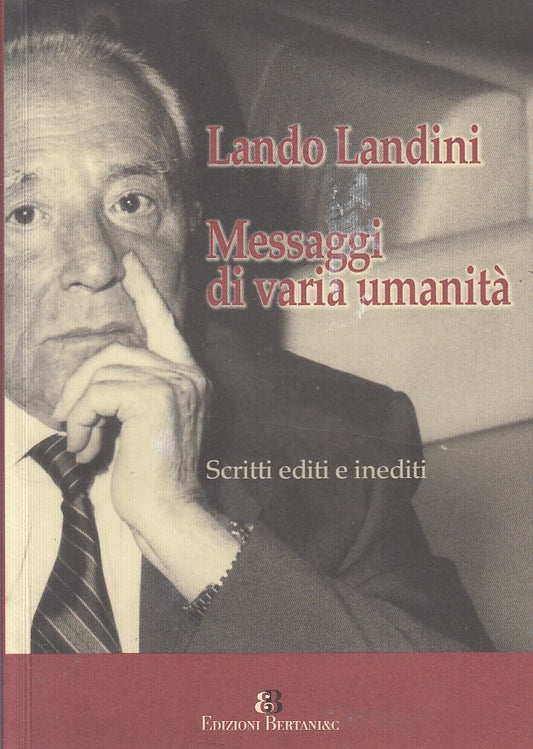 LS- MESSAGGI DI VARIA UMANITA' SCRITTI - LANDINI - BERTANI --- 2003 - B - ZFS144