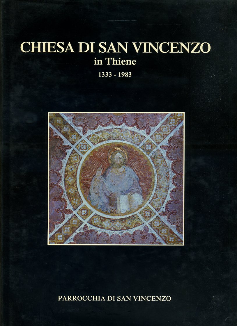 LT- CHIESA DI SAN VINCENZO IN THIENE 1333/1983 -- PARROCCHIA--- 1984- CS- ZFS571