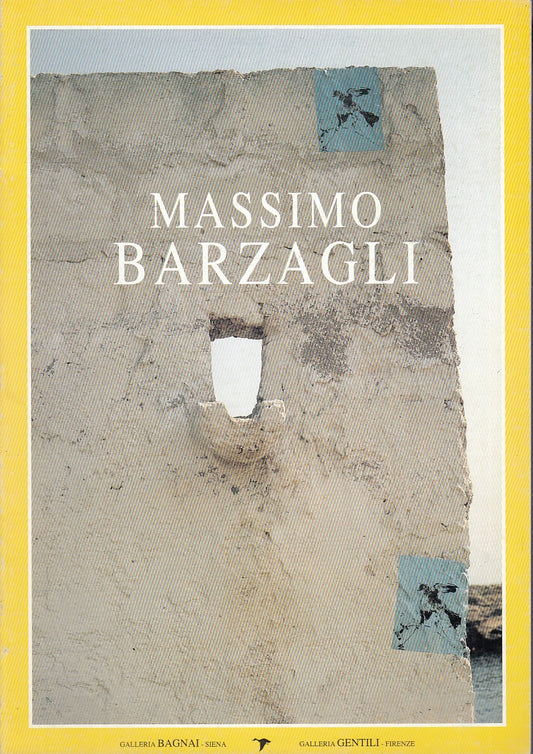 LT- MASSIMO BARZAGLI CATALOGO OPERE GALLERIA BAGNAI GENTILI----- 1983- B- YFS555