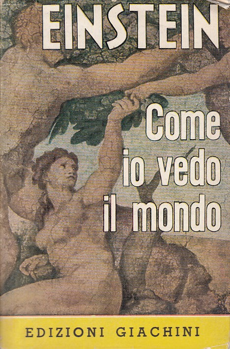 LS- COME IO VEDO IL MONDO - EINSTEIN - GIACCHINI --- 1955 - BS - ZFS193