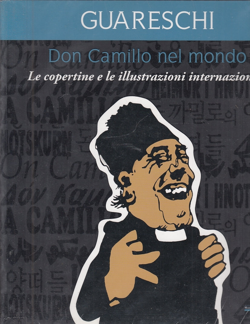 LZ- DON CAMILLO NEL MONDO LE COPERTINE - GUARESCHI- MUP--- 2008- B- ZFS653
