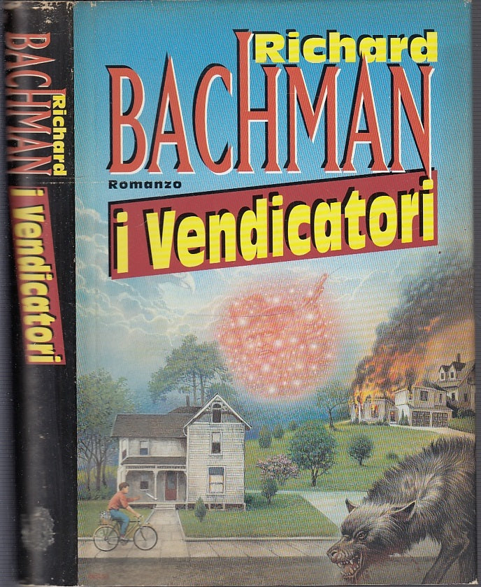 LG- I VENDICATORI - RICHARD BACHMAN - CLUB DEGLI EDITORI --- 1997- CS - YFS999