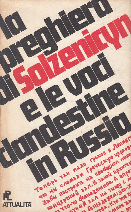 LS- PREGHIERA SOLZENICYN PARADOSSO VOCI CLANDESTINE -- IPL --- 1971 - B - ZFS164