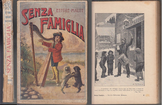 LB- SENZA FAMIGLIA- MALOT AMODIO- SOCIETA' EDITORIALE MILANESE--- 1916- B- XFS41