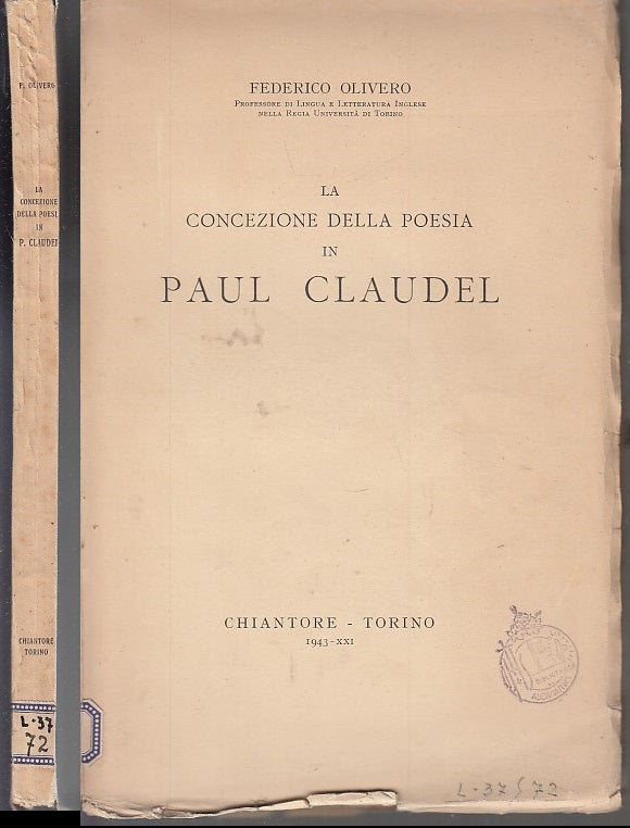 LH- CONCEZIONE DELLA POESIA PAUL CLAUDEL - OLIVERO - CHIANTORE--- 1943- B- XFS41